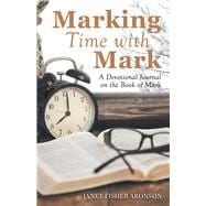 Marking Time With Mark