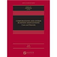 Corporations and Other Business Associations Cases and Materials [Connected eBook with Study Center],9798892079228
