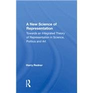 A New Science of Representation