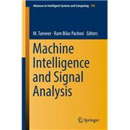 Machine Intelligence and Signal Analysis