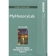 NEW MyHistoryLab -- Standalone Access Card -- for American Destiny, Volume 2