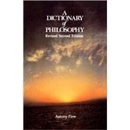 A Dictionary of Philosophy Revised Second Edition