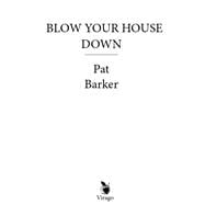 Blow Your House Down
