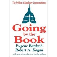 Going by the Book: The Problem of Regulatory Unreasonableness