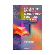 Leadership Roles and Management Functions in Nursing