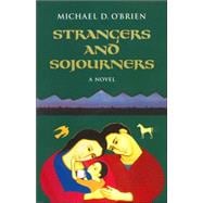 Strangers and Sojourners A Novel