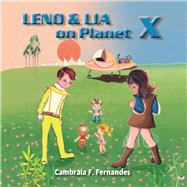 Leno & Lia on Planet X
