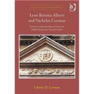 Leon Battista Alberti and Nicholas Cusanus: Towards an Epistemology of Vision for Italian Renaissance Art and Culture