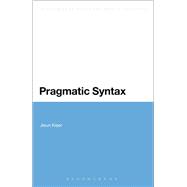 Pragmatic Syntax