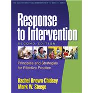 Response to Intervention, Second Edition; Principles and Strategies for Effective Practice