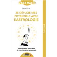 Je déploie mes potentiels avec l'astrologie, c'est malin