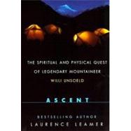 Ascent: The Spiritual and Physical Quest of Lege