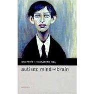 Autism: Mind and Brain