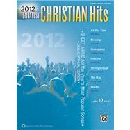 Greatest Christian Hits 2012