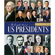 The Complete Book of US Presidents, Fourth Edition Updated for 2021