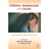 Children, Adolescents, and Death