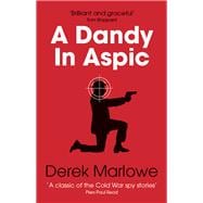 A Dandy in Aspic