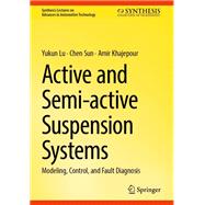 Active and Semi-active Suspension Systems
