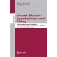 Informatics Education - Supporting Computational Thinking