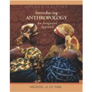 Introducing Anthropology : An Integrated Approach