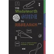 The Wadsworth Guide to Research