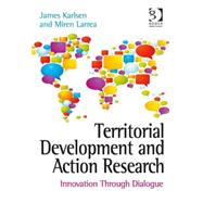 Territorial Development and Action Research: Innovation Through Dialogue