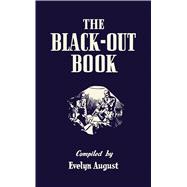 The Black-Out Book One-hundred-and-one black-out nights’ entertainment