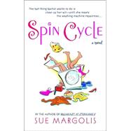 Spin Cycle A Novel