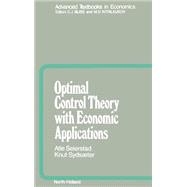 Optimal Control Theory with Economic Applications