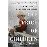 The Price of Children Stolen Lives in a Land Without Choice