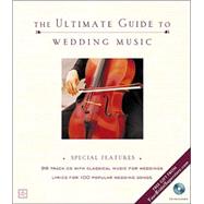 The Ultimate Guide to Wedding Music