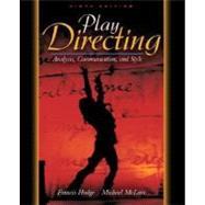 Play Directing : Analysis, Communication, and Style,9780205419234