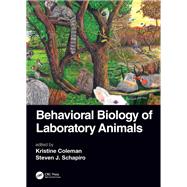 Behavioral Biology of Laboratory Animals