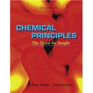 Chemical Principles : The Quest for Insight