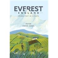 Everest England A Pilgrimage of 29,016 Feet