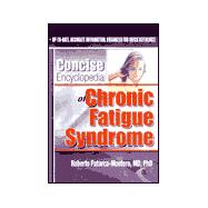 Concise Encyclopedia of Chronic Fatigue Syndrome,9780789009234