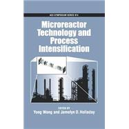 Microreactor Technology And Process Intensification