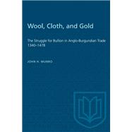 Wool, Cloth, and Gold