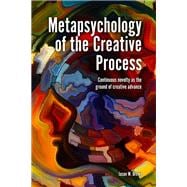 Metapsychology of the Creative Process,9781845409234