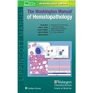 Washington Manual of Hematopathology: Print + eBook with Multimedia