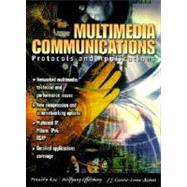 Multimedia Communications Protocols and Applications
