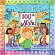 The Night Before the 100th Day of School