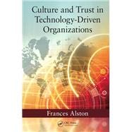 Culture and Trust in Technology-Driven Organizations