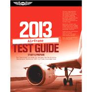 Airframe Test Guide 2013; The 