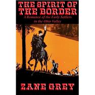 The Spirit of the Border