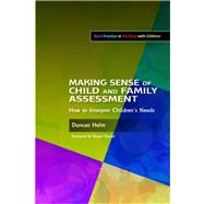 Making Sense of Child and Family Assessment