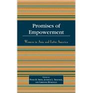 Promises of Empowerment Women in Asia and Latin America