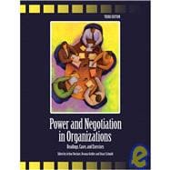 Power And Negotiation In Organizations: Readings Cases And Exercises