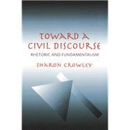 Toward a Civil Discourse