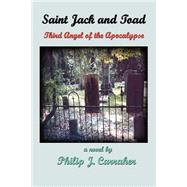 Saint Jack and Toad : Third Angel of the Apocalypse